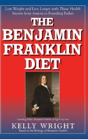 The Benjamin Franklin Diet - Preview