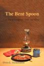 The Bent Spoon: A Tale Of Gumption, Gold - Preview