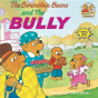 The Berenstain Bears And The Bully - Preview