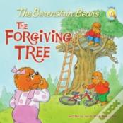 The Berenstain Bears And The Forgiving Tree