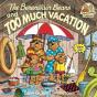 The Berenstain Bears And Too Much Vacation - Preview