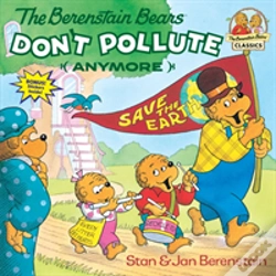 Capa do artigo The Berenstain Bears Don'T Pollute (Anymore)