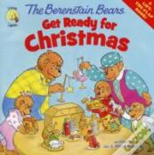 The Berenstain Bears Get Ready For Christmas