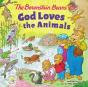 The Berenstain Bears God Loves The Animals - Preview
