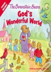 The Berenstain Bears God'S Wonderful World