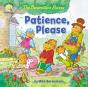 The Berenstain Bears Patience, Please - Preview