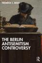 The Berlin Antisemitism Controversy - Preview