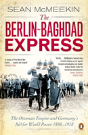 The Berlin-Baghdad Express - Preview