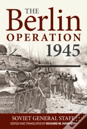 The Berlin Operation 1945