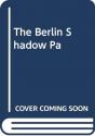 The Berlin Shadow - Preview