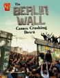 The Berlin Wall Comes Crashing Down - Preview