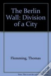 The Berlin Wall