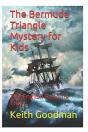 The Bermuda Triangle Mystery For Kids - Preview