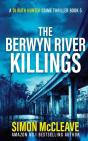 The Berwyn River Killings - Preview