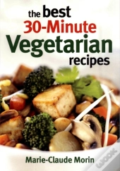 The Best 30-Minute Vegetarian Recipes