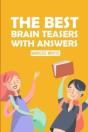 The Best Brain Teasers With Answers - Preview