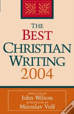 Capa do artigo The Best Christian Writing 2004