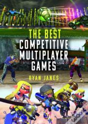 The Best Competitive Multiplayer Games