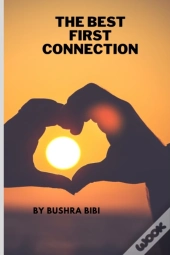 The Best First Connection