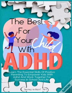 Capa do artigo The Best For Your Child With Adhd