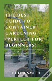 Capa do artigo The Best Guide To Container Gardening (Perfect For Beginners)