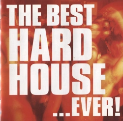 Capa do artigo The Best Hard House ...Ever! - CD