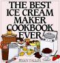 The Best Ice Cream Maker Cookbook Ever - Preview