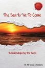 The Best Is Yet To Come - Preview