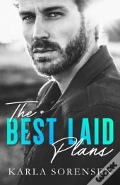 The Best Laid Plans
