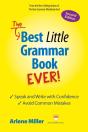 The Best Little Grammar Book Ever! Speak And Write With Confidence / Avoid Common Mistakes, Second Edition - Preview