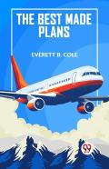 The Best Made Plans