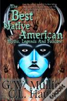 The Best Native American Myths, Legends, And Folklore