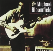 Capa do artigo The Best Of Michael Bloomfield - CD