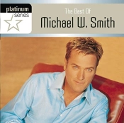 Capa do artigo The Best Of Michael W. Smith - CD