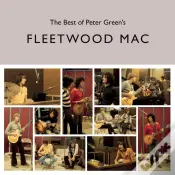 The Best of Peter Green's Fleetwood Mac - Vinil