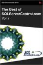 The Best Of Sqlservercentral.Com, Vol.7 - Preview
