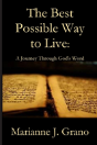 The Best Possible Way To Live - Preview