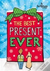 The Best Present Ever (5-8s)