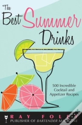 The Best Summer Drinks