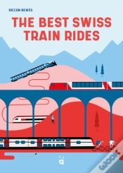 Capa do artigo The Best Swiss Train Rides