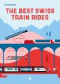 The Best Swiss Train Rides - Preview