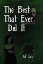 The Best That Ever Did It - Preview