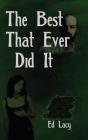The Best That Ever Did It - Preview