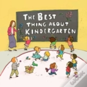 Capa do artigo The Best Thing About Kindergarten