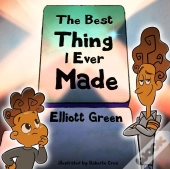 The Best Thing I Ever Made