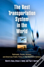 The Best Transportation System In The World