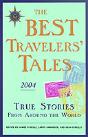 The Best Travelers' Tales 2004 - Preview