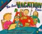 The Best Vacation Ever - Preview