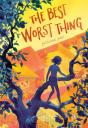 The Best Worst Thing - Preview
