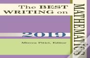 The Best Writing On Mathematics 2019